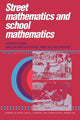 Book cover of: Street Mathematics and School Mathematics
