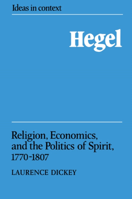 Book cover of: Hegel. By: Laurence Dickey