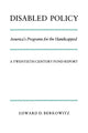Book cover of: Disabled Policy. By: Edward D. Berkowitz