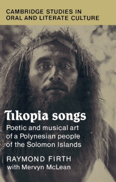 Book cover of: Tikopia Songs. By: Raymond William Firth