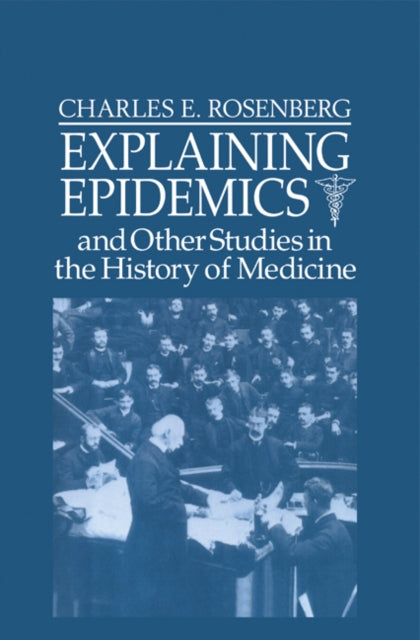 Book cover of: Explaining Epidemics