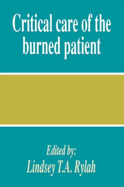 Book cover of: Critical Care of the Burned Patient