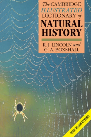 The Cambridge Illustrated Dictionary of Natural History