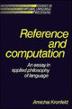 Book cover of: Reference and Computation
