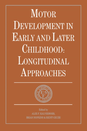 Motor Development in Early and Later Childhood