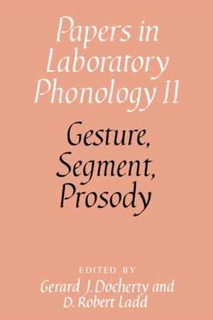 Gesture, Segment, Prosody