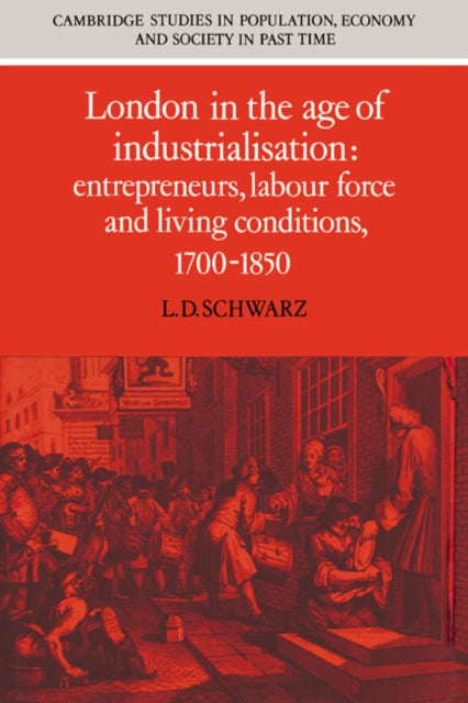 Book cover of: London in the Age of Industrialisation