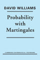 Book cover of: Probability with Martingales. By: David Williams