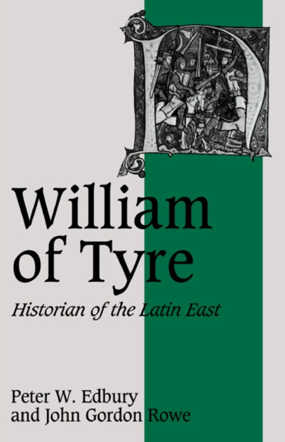 Book cover of: William of Tyre. By: Peter W. Edbury