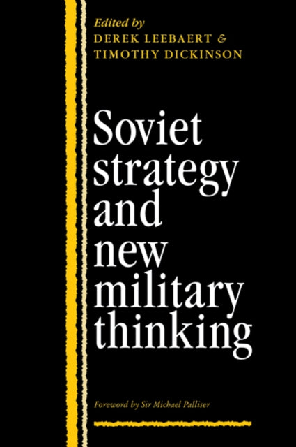 Book cover of: Soviet Strategy and the New Military Thinking