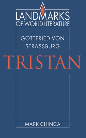 Gottfried von Strassburg: Tristan