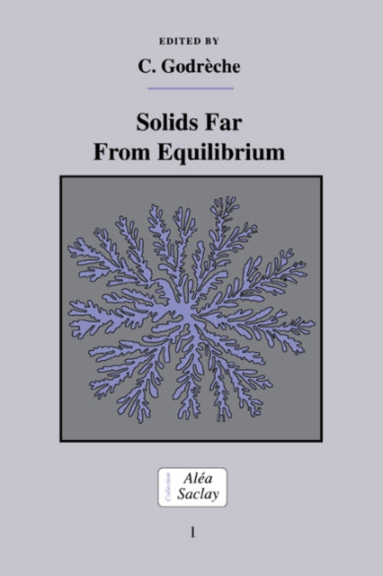 Book cover of: Solids Far from Equilibrium
