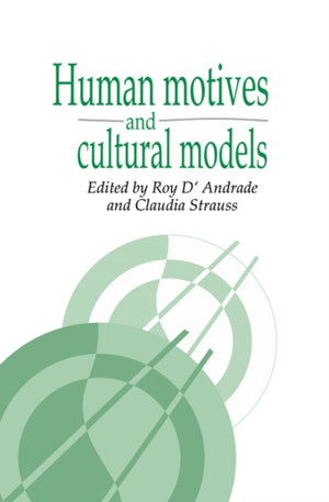 Human Motives and Cultural Models