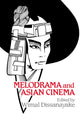 Book cover of: Melodrama and Asian Cinema
