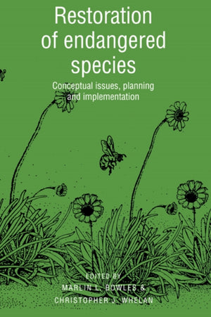 Restoration of Endangered Species