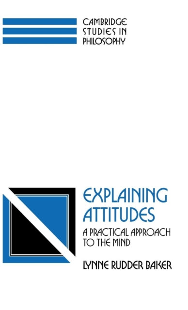 Book cover of: Explaining Attitudes