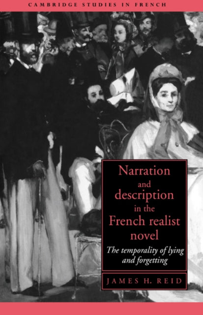Book cover of: Narration and Description in the French Realist Novel