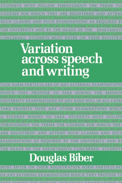 Book cover of: Variation across Speech and Writing. By: Douglas Biber