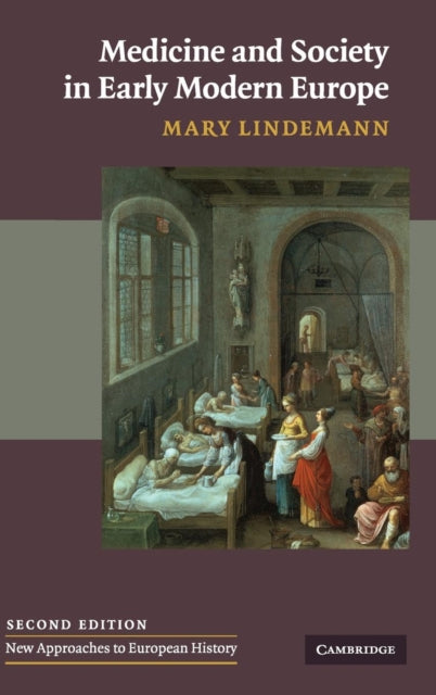 Book cover of: Medicine and Society in Early Modern Europe. By: Mary Lindemann