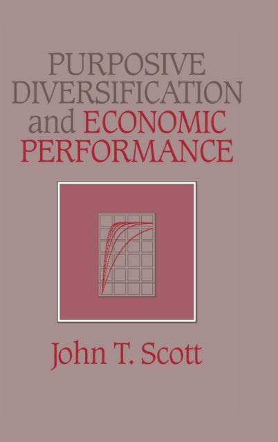 Book cover of: Purposive Diversification and Economic Performance