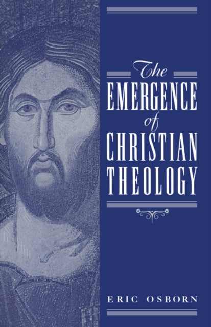 Book cover of: Emergence of Christian Theology