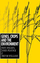 Book cover of: Genes, Crops and the Environment
