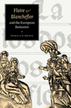 Floire and Blancheflor' and the European Romance