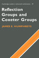 Book cover of: Reflection Groups and Coxeter Groups