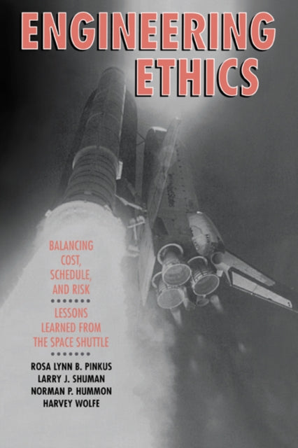 Book cover of: Engineering Ethics. By: Rosa Lynn B. Pinkus