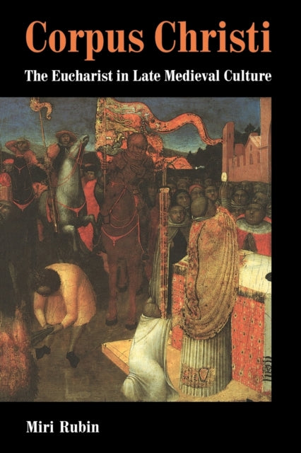 Book cover of: Corpus Christi. By: Miri Rubin