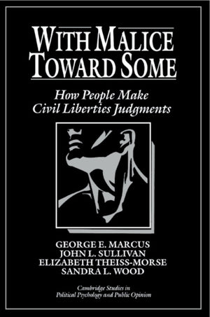 With Malice toward Some