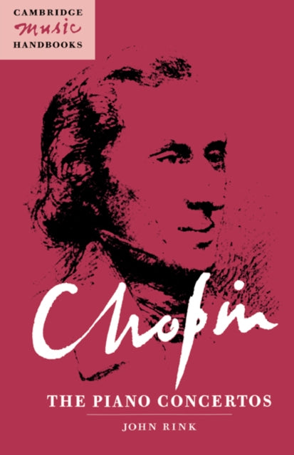 Book cover of: Chopin: The Piano Concertos