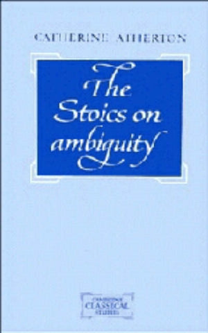 The Stoics on Ambiguity