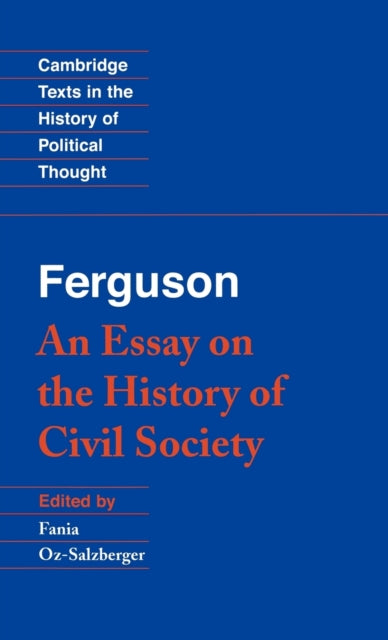 Book cover of: Ferguson: An Essay on the History of Civil Society. By: Adam Ferguson