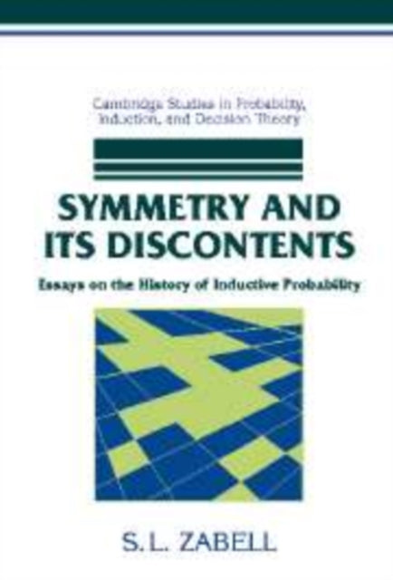 Book cover of: Symmetry and its Discontents. By: S. L. Zabell