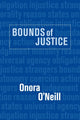 Book cover of: Bounds of Justice. By: Onora O'Neill