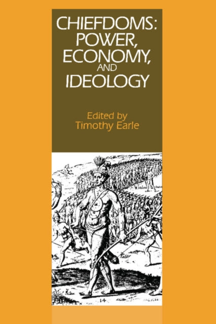 Book cover of: Chiefdoms. By: Timothy K. Earle