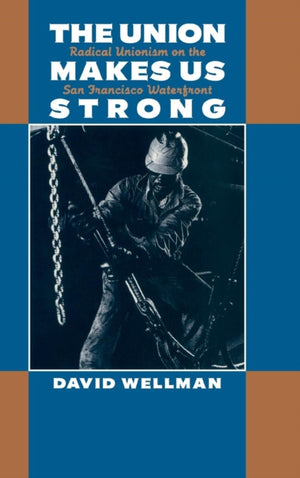 The Union Makes Us Strong