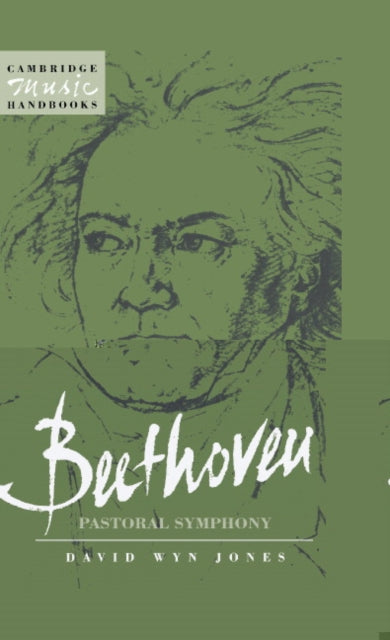 Book cover of: Beethoven: The Pastoral Symphony. By: David Wyn Jones