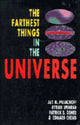 Book cover of: Farthest Things in the Universe
