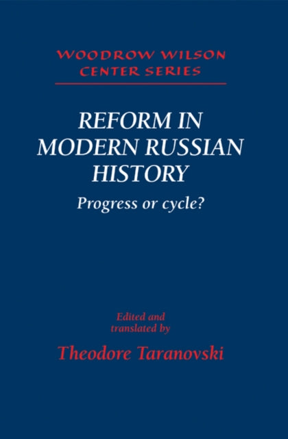 Book cover of: Reform in Modern Russian History. By: Theodore Taranovski