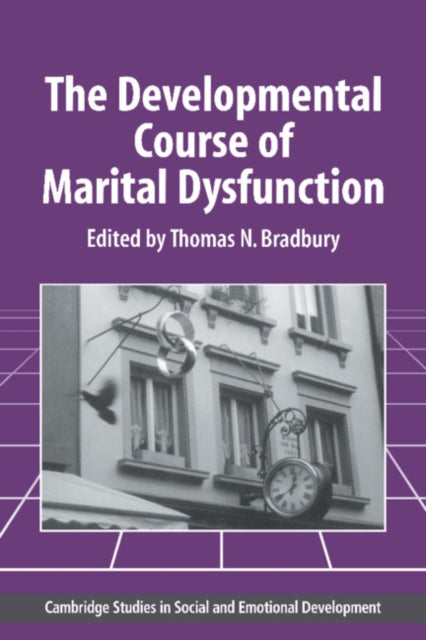 Book cover of: Developmental Course of Marital Dysfunction