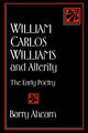 Book cover of: William Carlos Williams and Alterity