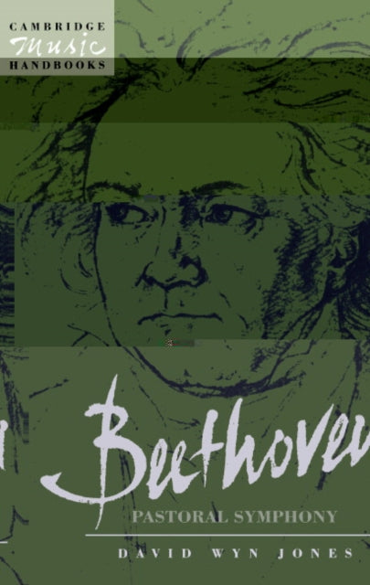Book cover of: Beethoven: The Pastoral Symphony. By: David Wyn Jones