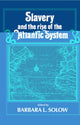 Book cover of: Slavery and the Rise of the Atlantic System
