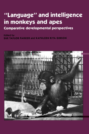 Language' and Intelligence in Monkeys and Apes