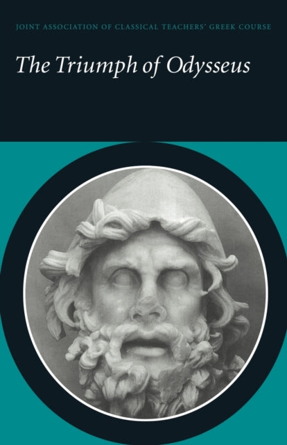Book cover of: Triumph of Odysseus. By: Joint Association of Classical Teachers.