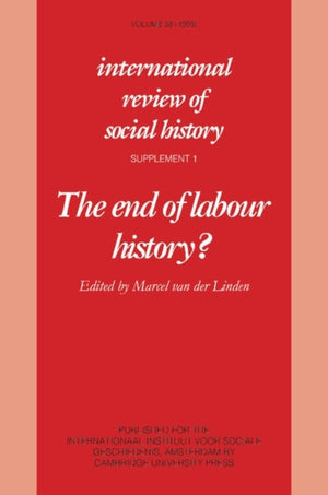 The End of Labour History?