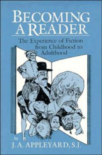 Book cover of: Becoming a Reader. By: J. A. Appleyard
