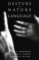 Book cover of: Gesture and the Nature of Language